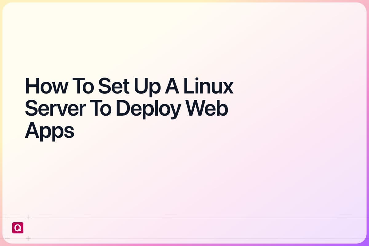 set up a linux server to deploy web apps